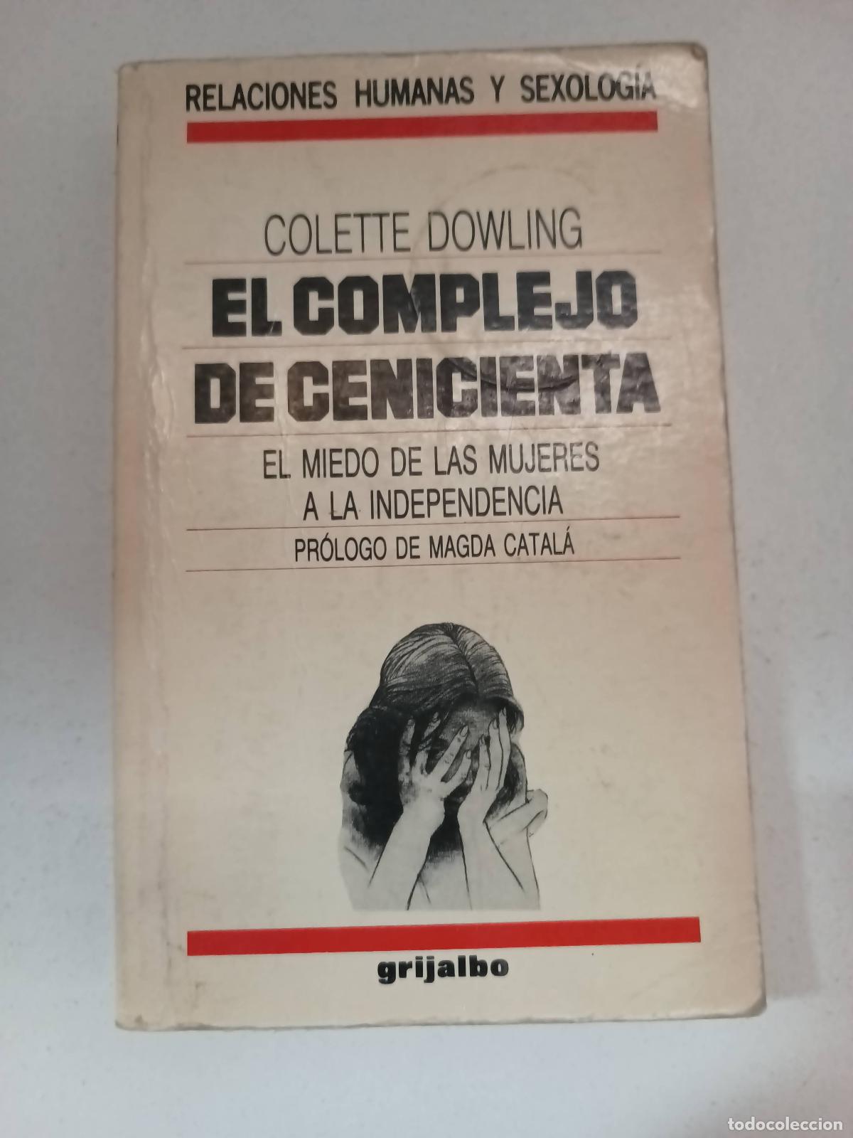 Libros: El complejo de cenicienta - Colette Dowling - Foto 1