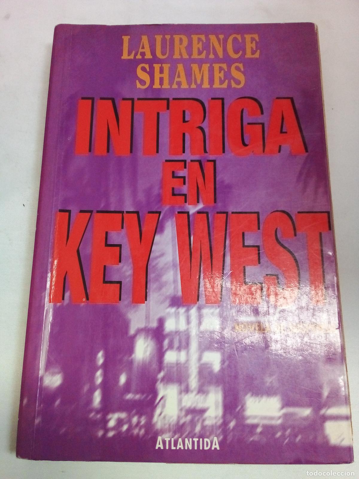 B&uuml;cher: Intriga en Key West - Laurence Shames