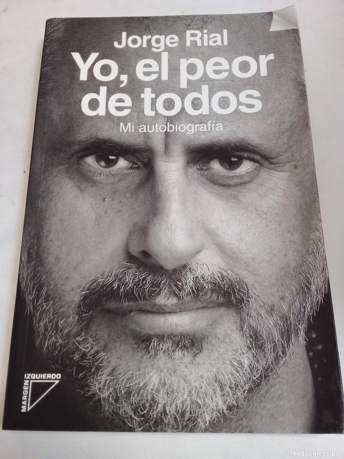 Libros: Yo el peor de todos - Rial - Foto 1