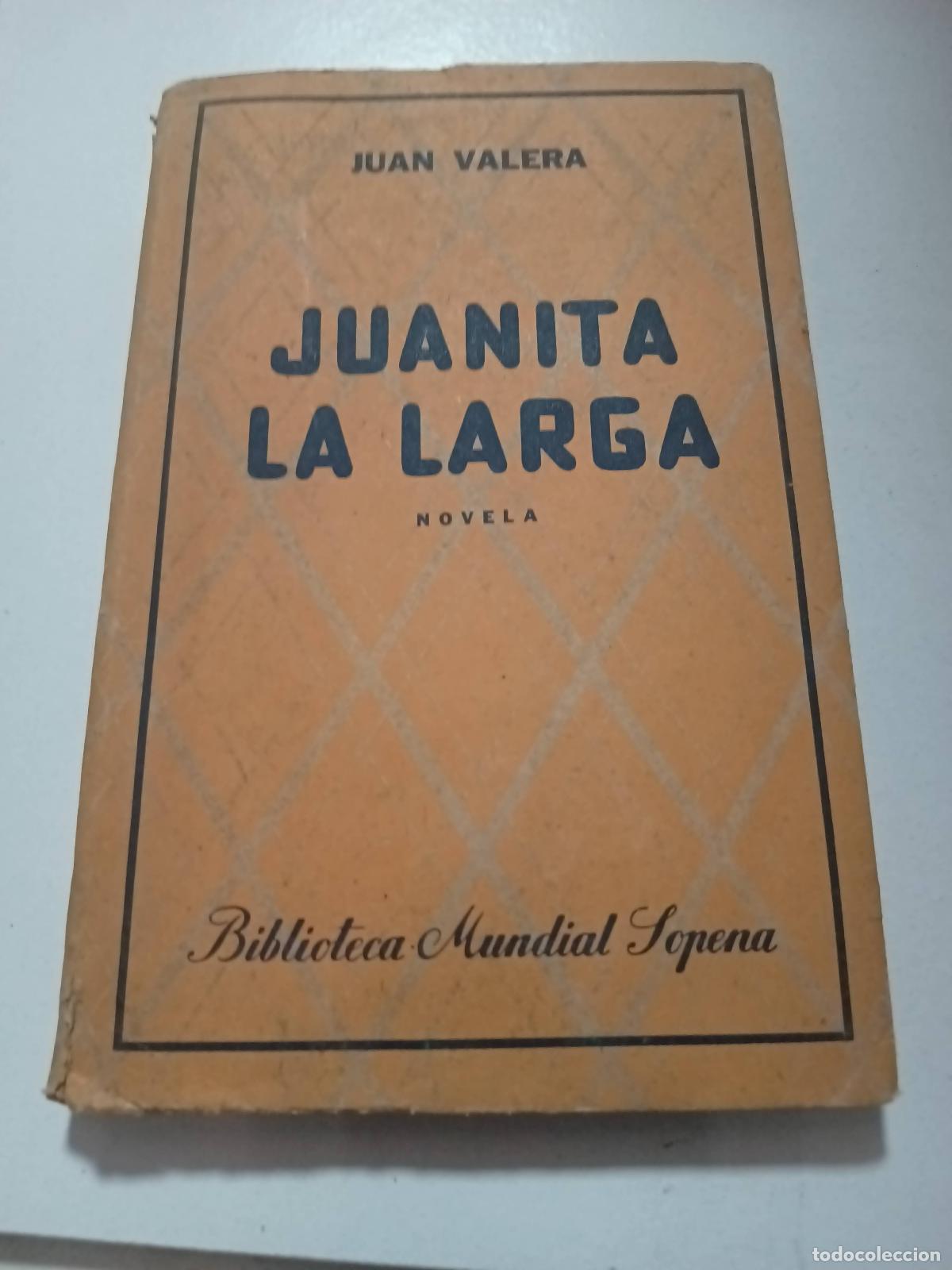 Libros: juanita la larga - Juan valera - Foto 1