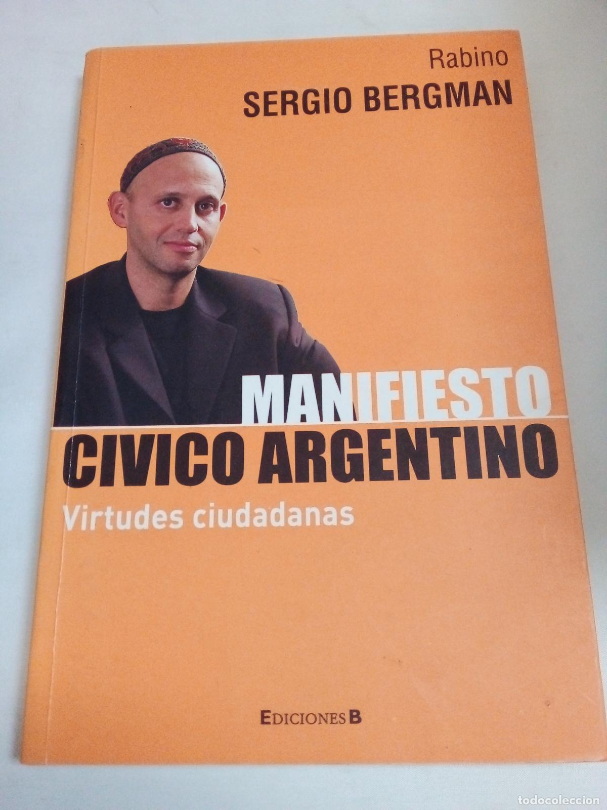 Libros: Manifiesto Civico Argentino - BERGMAN SERGIO - Foto 1