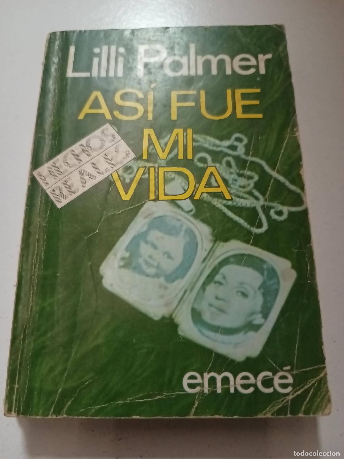 Libros: As&iacute; fue mi vida - Lilli palmer - Foto 1