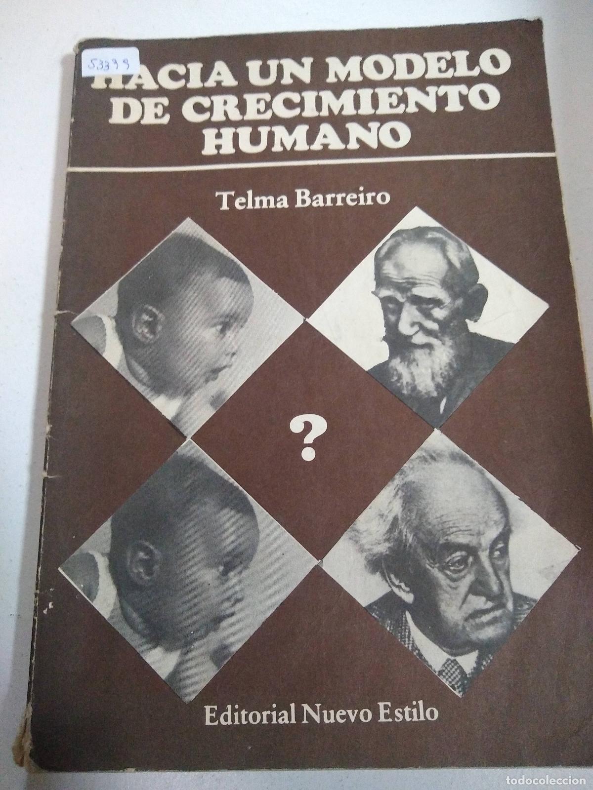 Libros: Hacia un modelo de crecimiento humano - Telma Barreiro