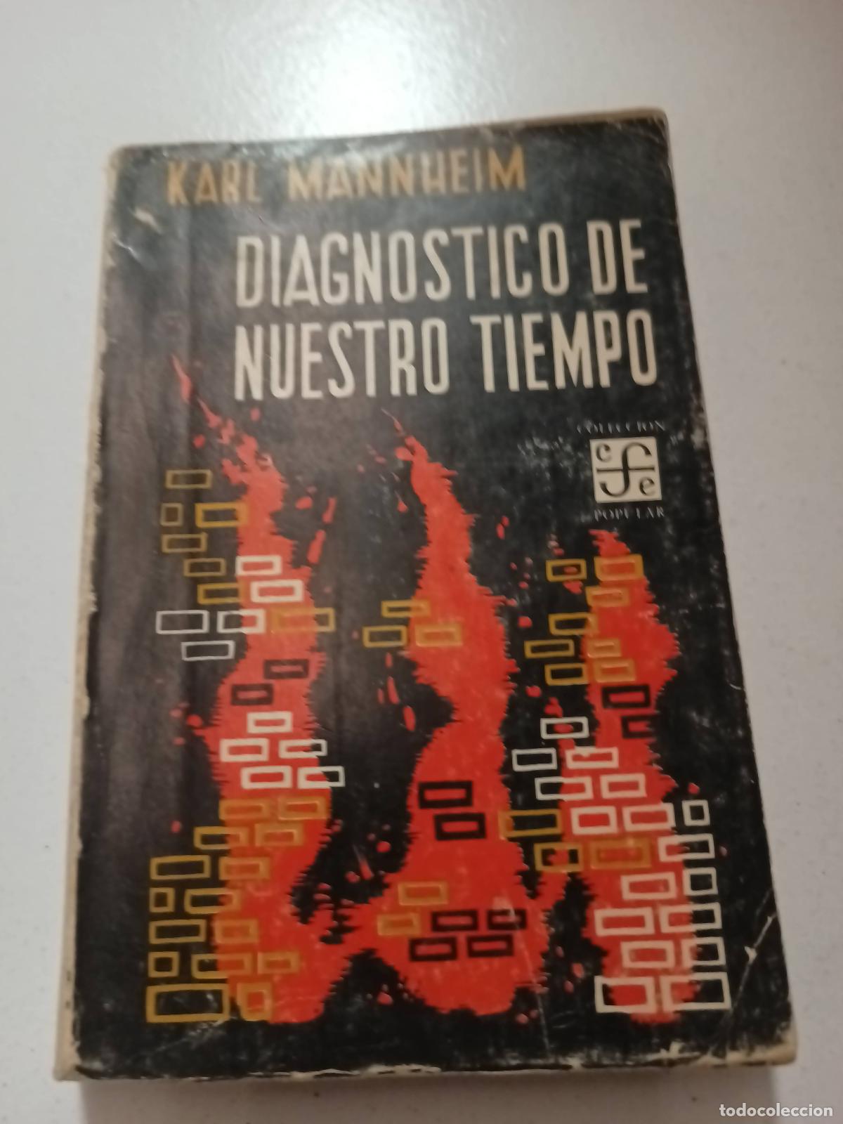 Libros: Diagn&oacute;stico de nuestro tiempo - Karl Mannheim - Foto 1