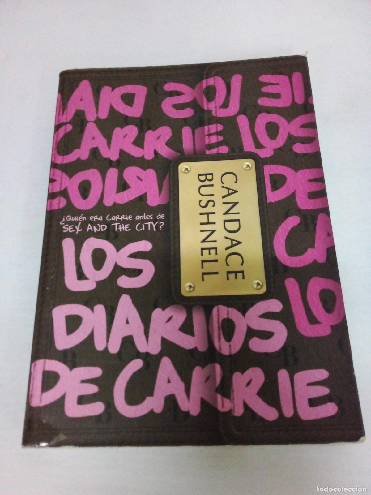 books: Diarios De Carrie, Los - Candace Bushnell