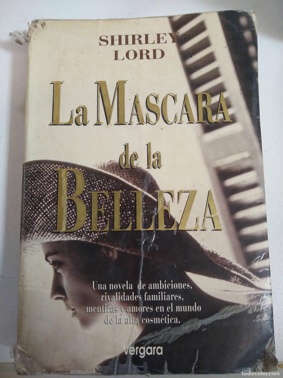 Libros: La mascara de la belleza - Shirley Lord - Foto 1