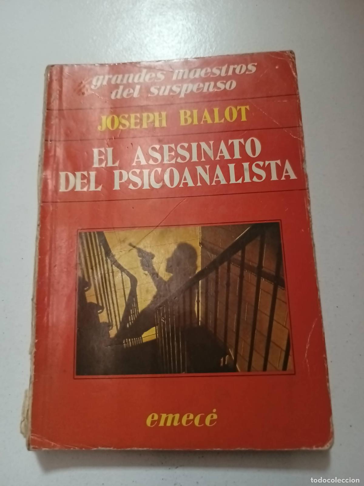 B&uuml;cher: El asesinato del psicoanalista - Joseph Bialot