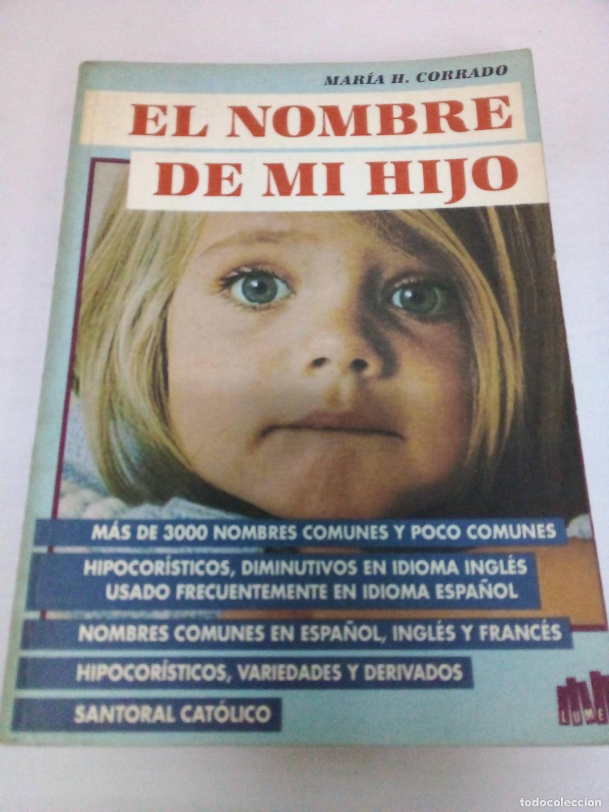 Libros: El Nombre de Mi Hijo - Maria Corrado - Foto 1