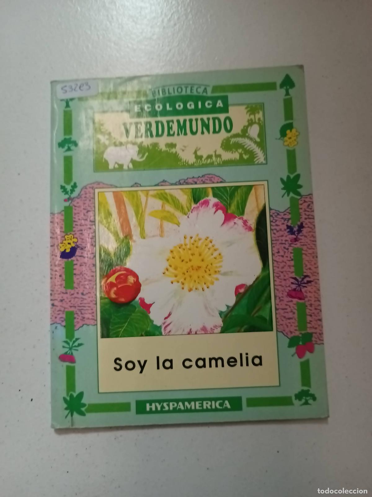 Libros: Soy la camelia - Stella Maris - Foto 1
