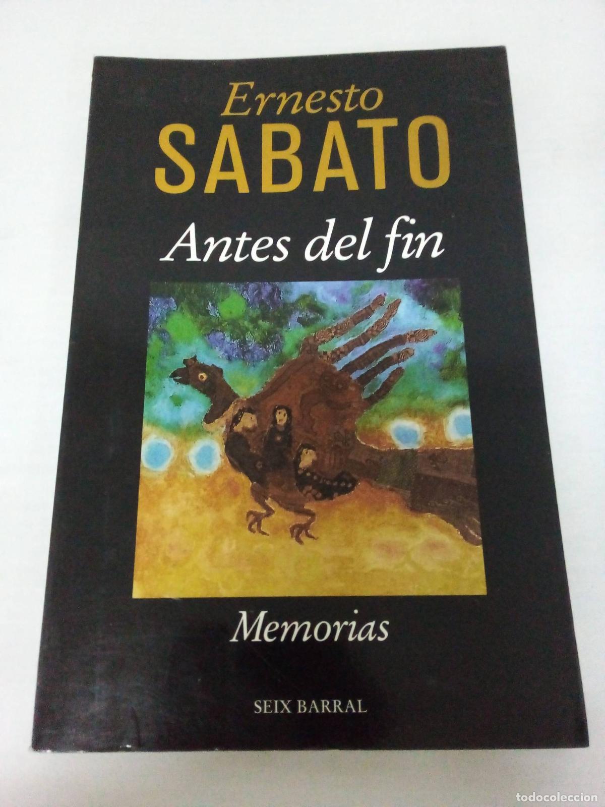 Libros: Antes del Fin - Ernesto Sabato - Foto 1