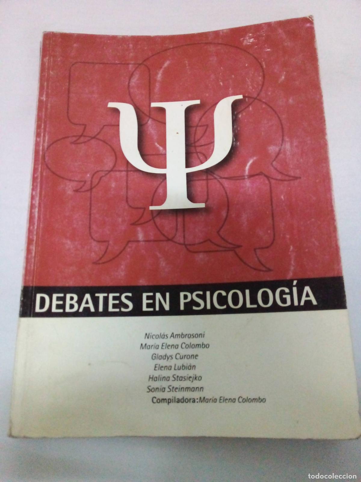 Libri di seconda mano: Debates en psicologia - Maria Elena Colombo