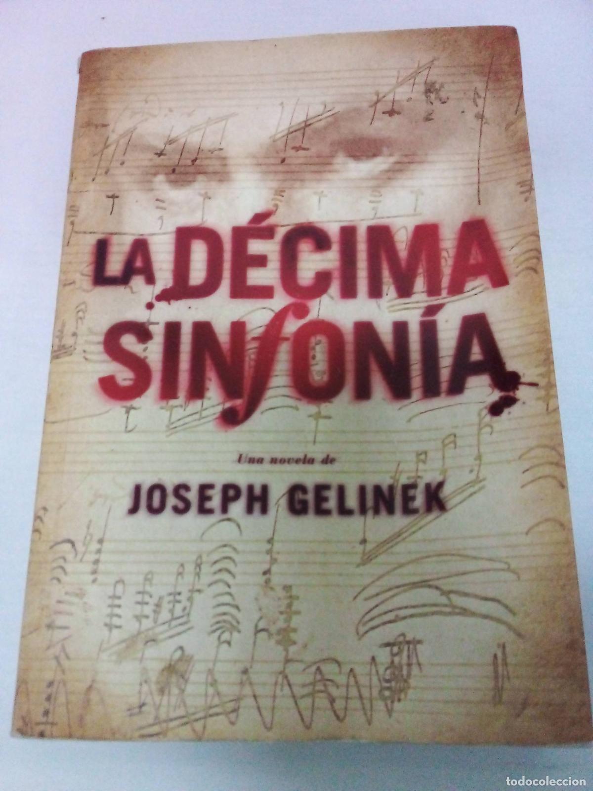 B&uuml;cher: La decima sinfonia - GELINEK JOSEPH