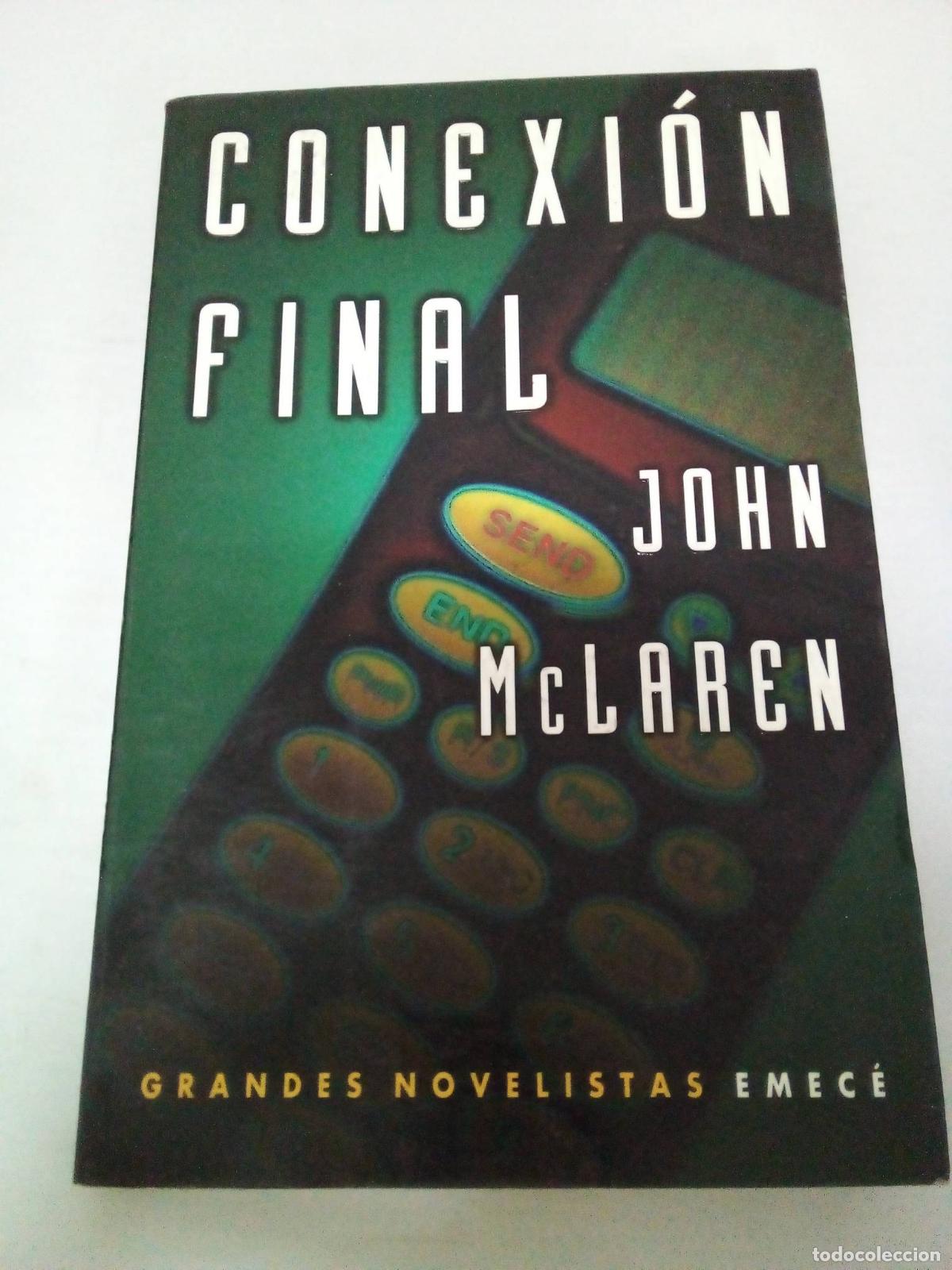 Libros: Conexion Final - John McLaren - Foto 1