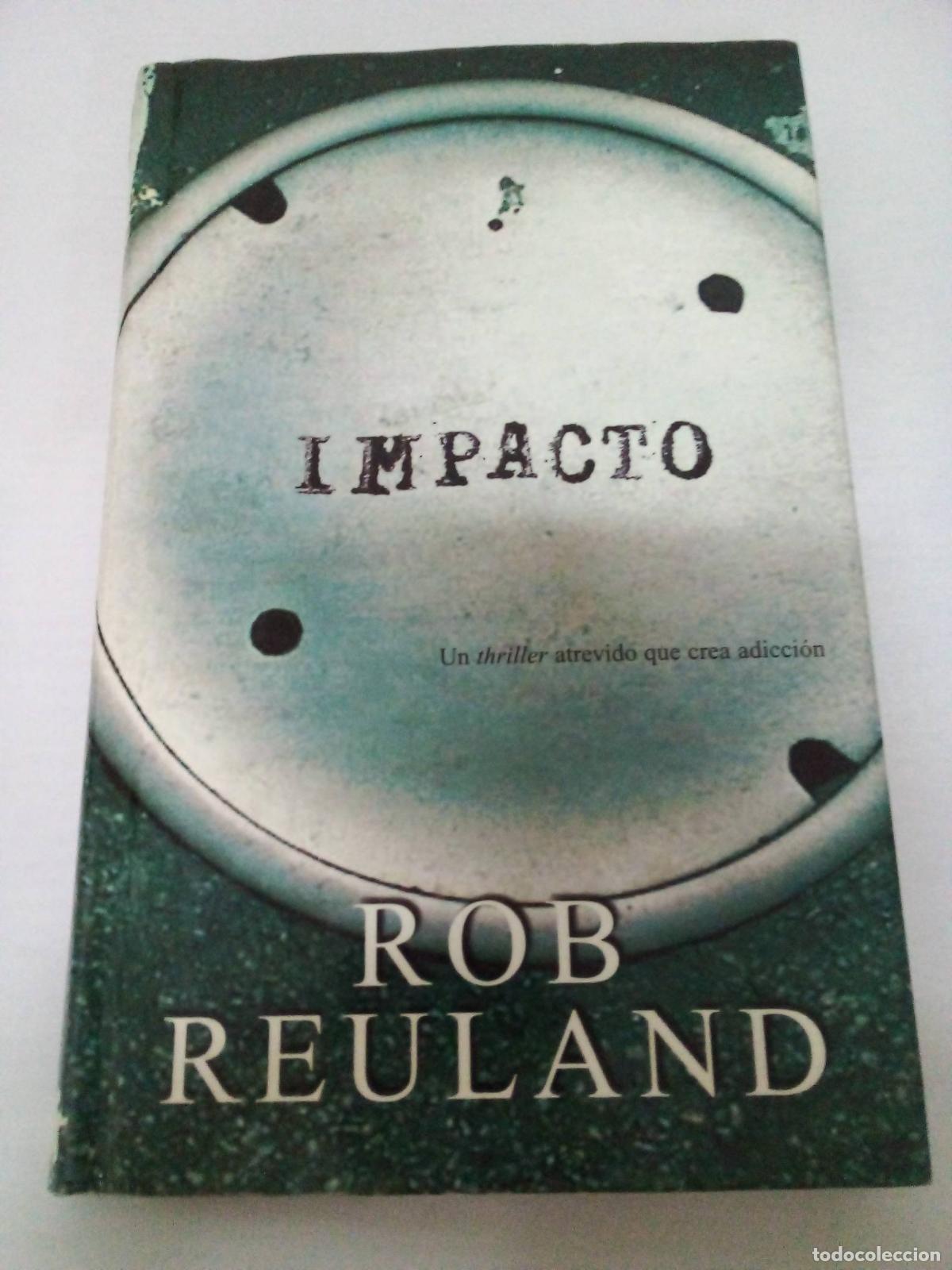 Libros: Impacto - Rob Roland - Foto 1