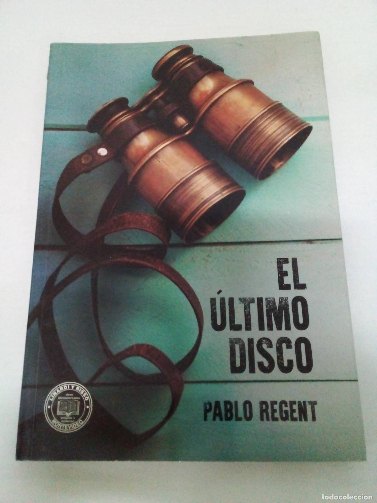 Libros: Último Disco - Regent, Pablo - Foto 1