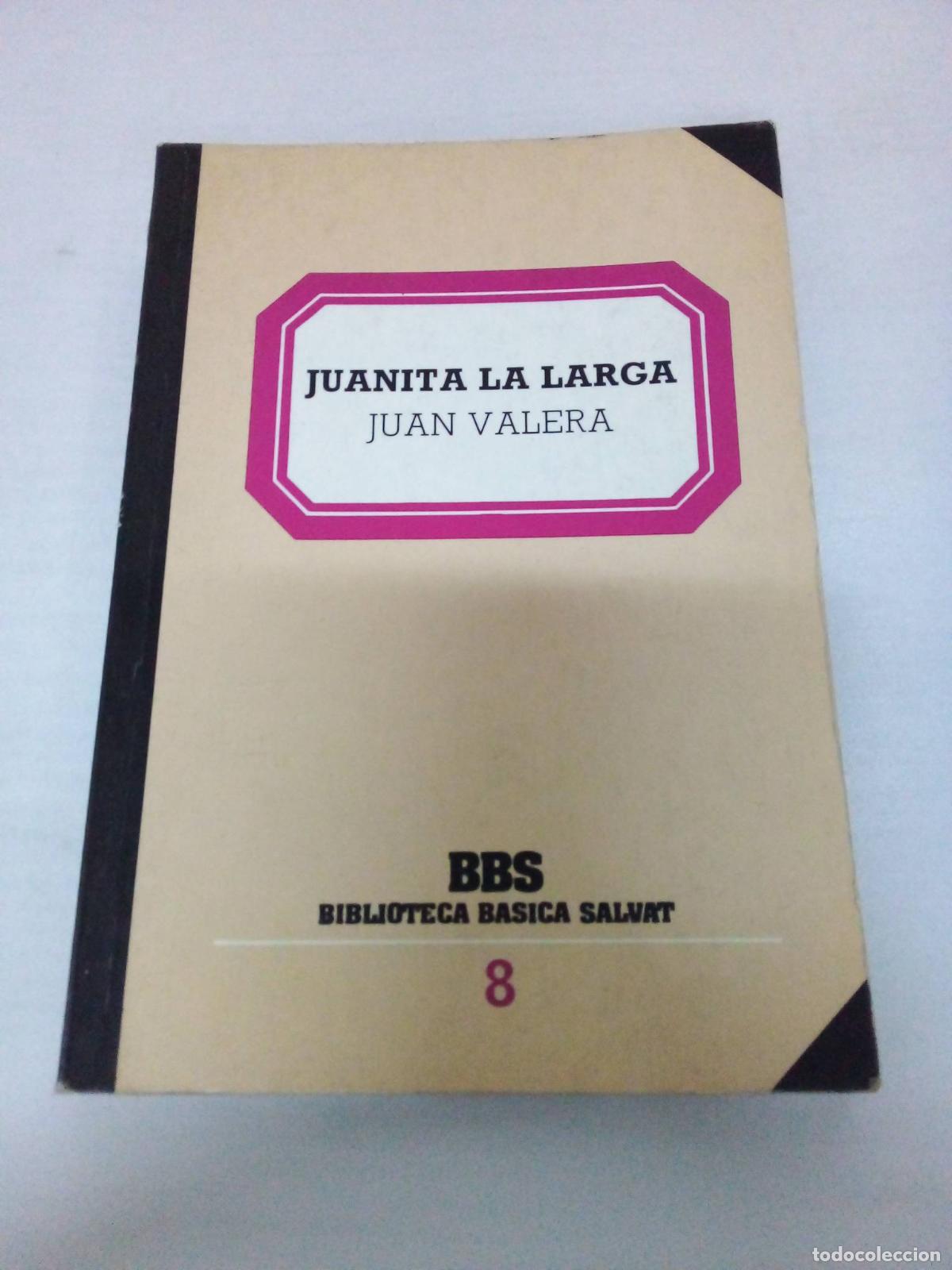 Libros: Juanita la larga - Juan Valera - Foto 1