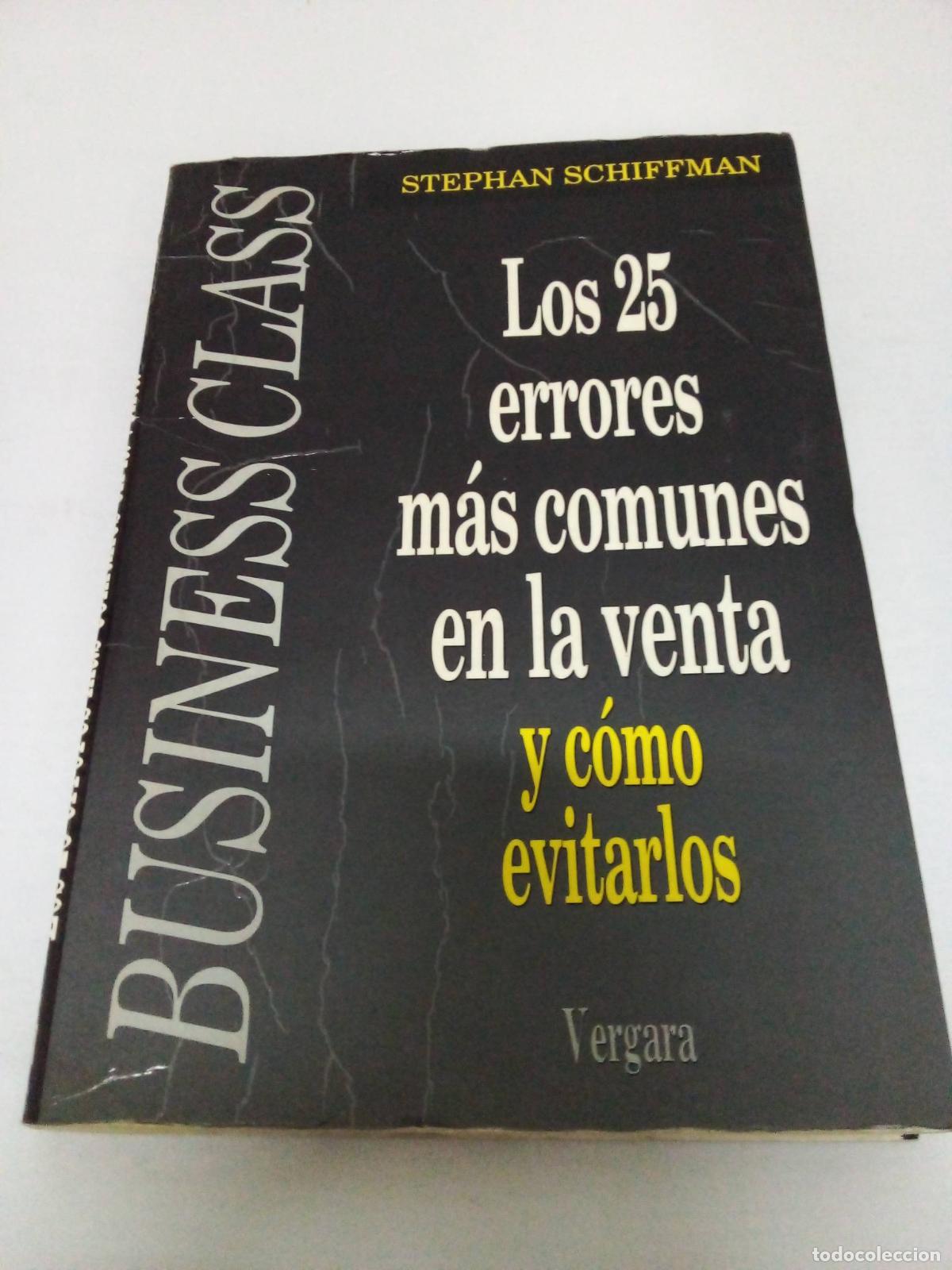 Libros: Los 25 errores m&aacute;s comunes en la venta y c&oacute;mo evitarlos - Stephan Schiffman - Foto 1