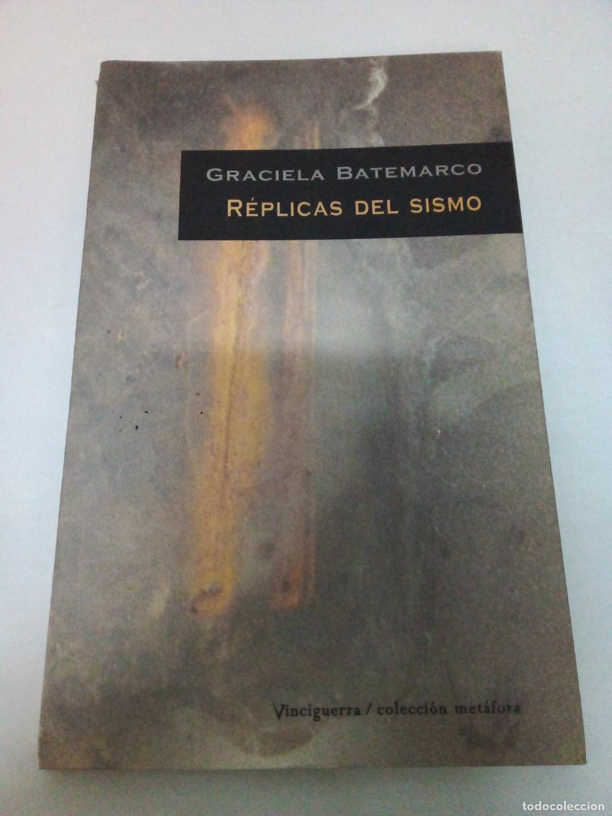 Libros: R&eacute;plicas del sismo - Graciela Batemarco - Foto 1