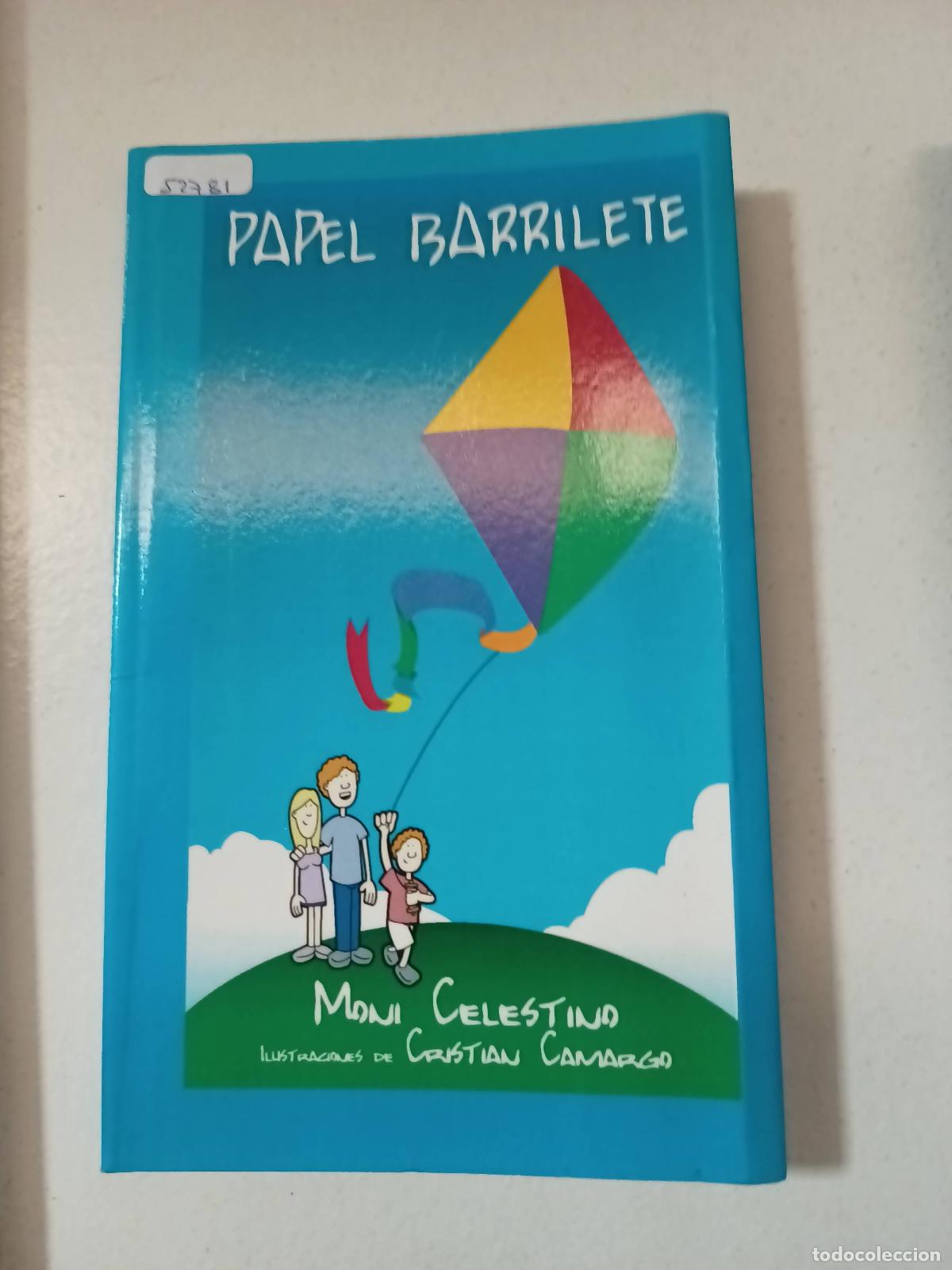 Libros: Papel barrilete - Moni Celestino
