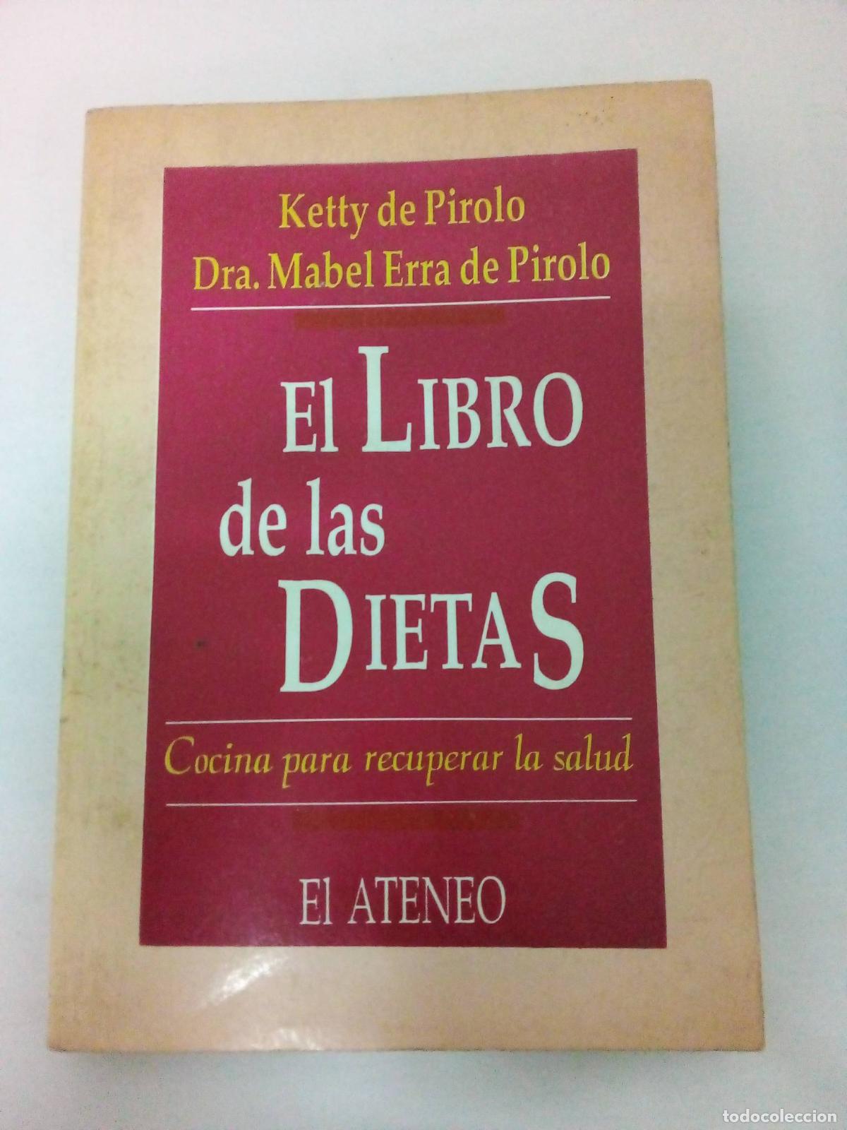 Libros: Libro de Las Dietas - Ketty de Pirolo - Foto 1