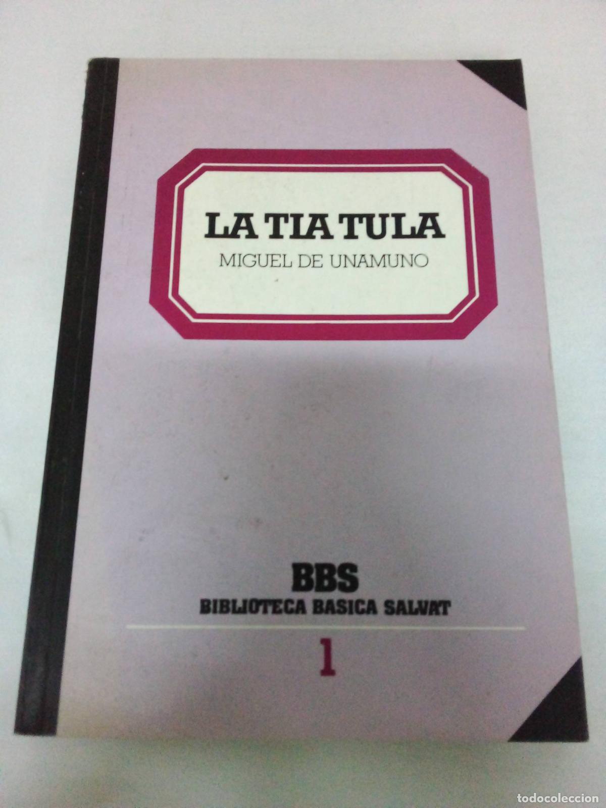 Libros: La t&iacute;a Tula - Miguel de Unamuno - Foto 1