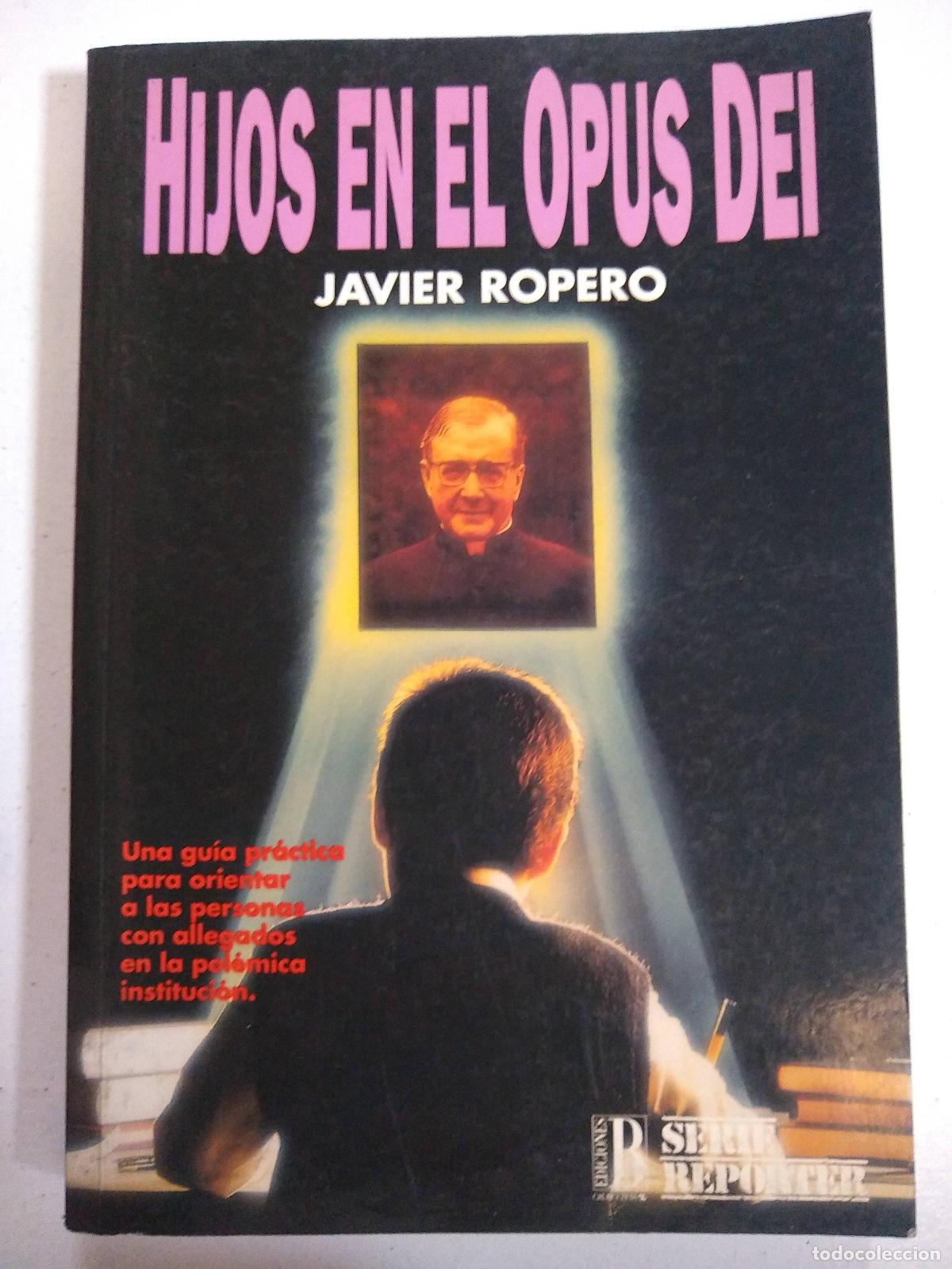 Libros: Hijos en el Opus Dei - Javier Ropero - Foto 1