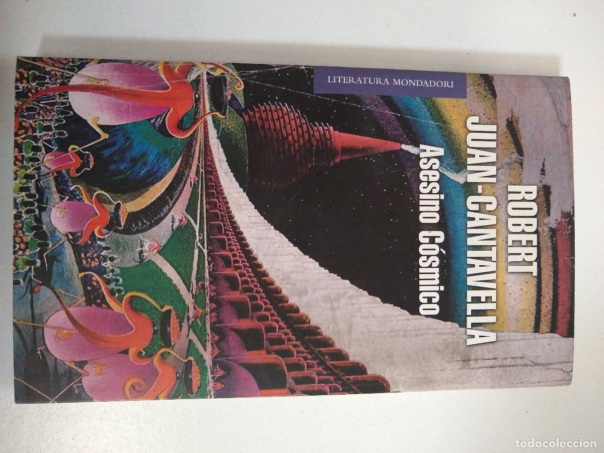 Libros: Asesino C&oacute;smico - Robert Juan Cantavella - Foto 1