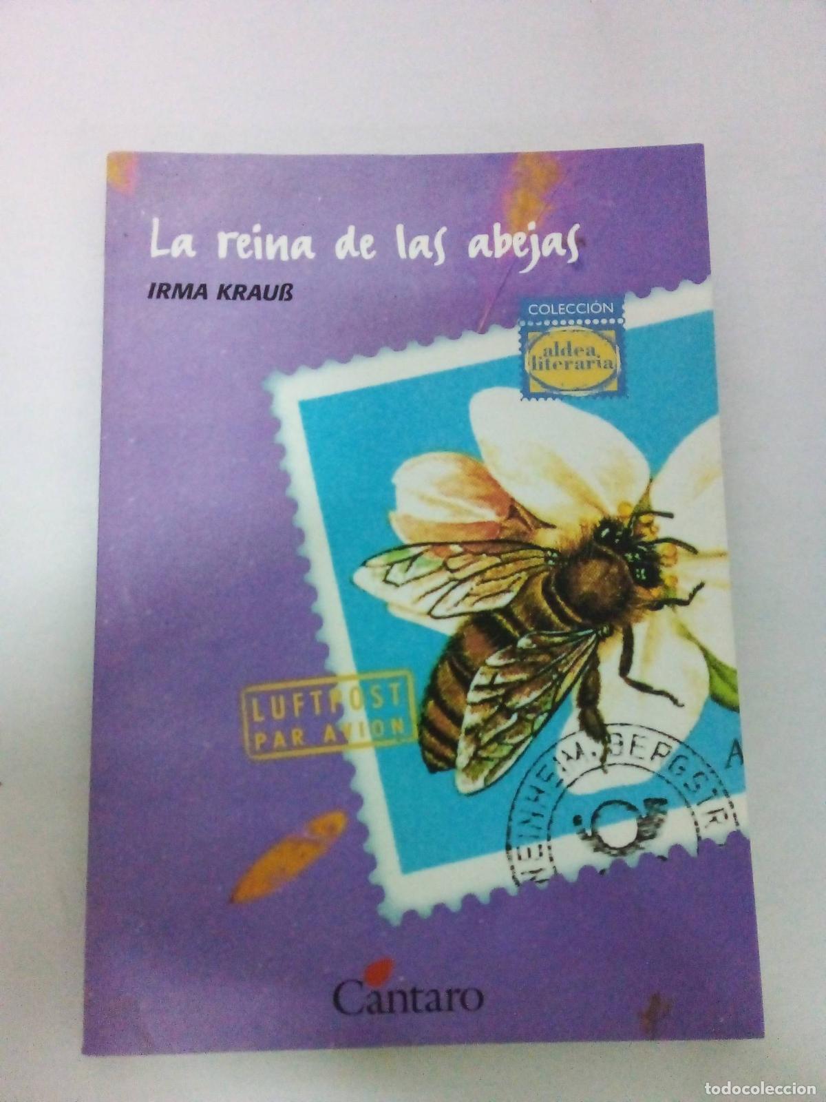 Libros: La Reina de Las Abejas - Irma Kraub - Foto 1