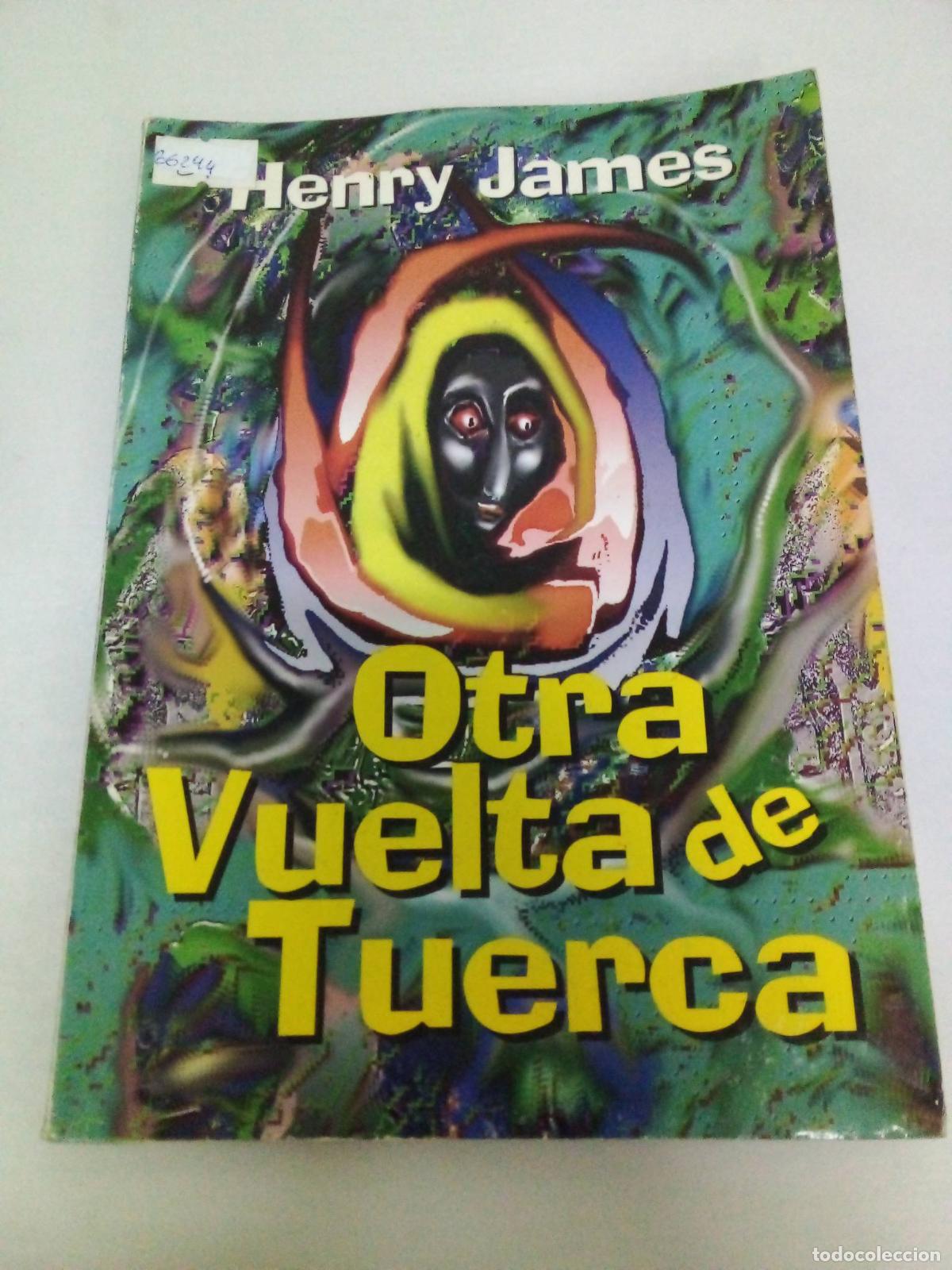 Libros: Otra vuelta de tuerca - Henry James - Foto 1