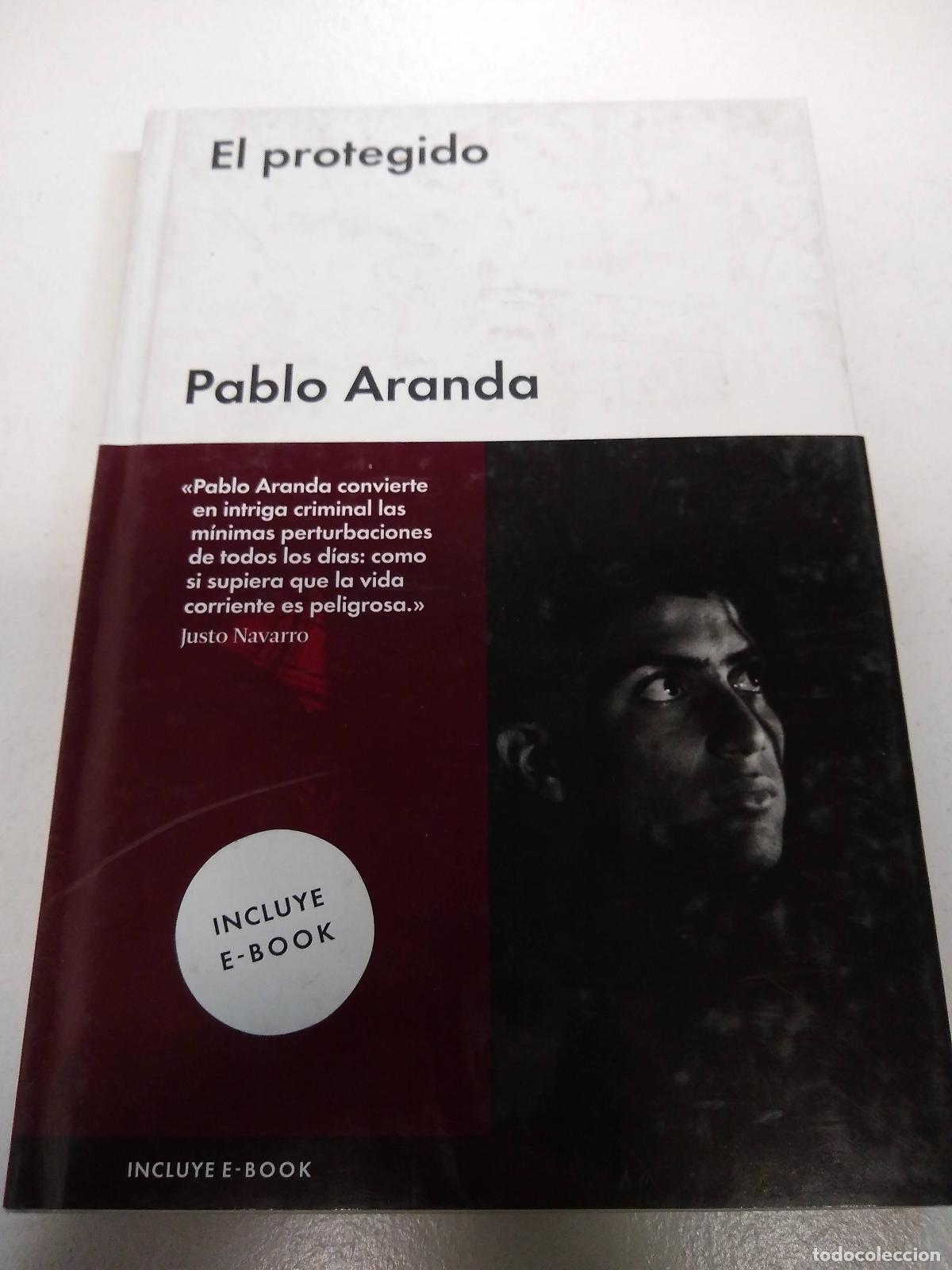 Libros: El protegido - Pablo Aranda - Foto 1