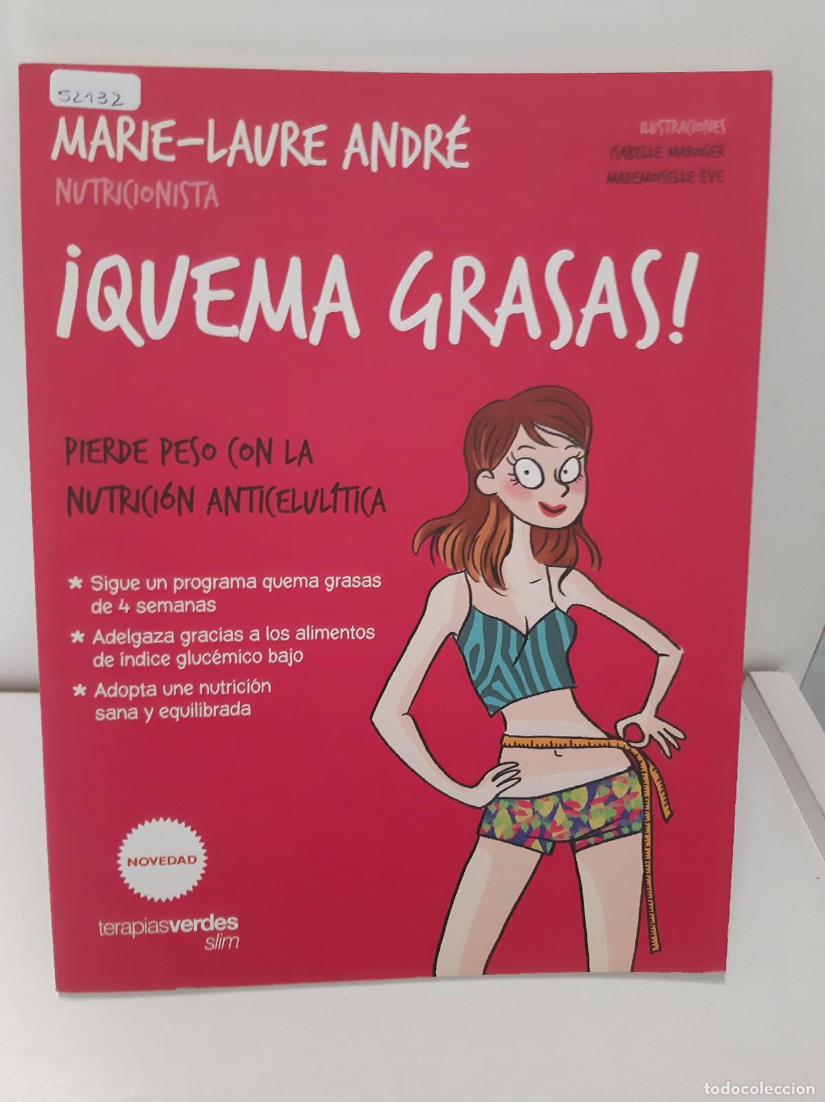 Libros: Quema grasas! - Marie Laure Andr&eacute; - Foto 1