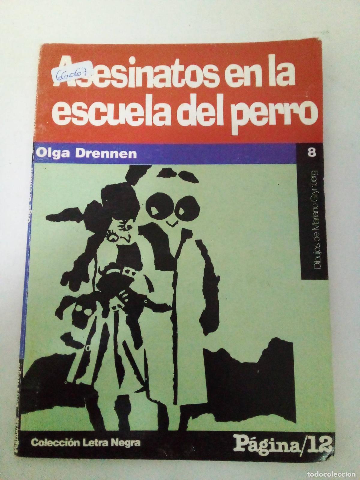 Libros: Asesinatos en la escuela del perro - Olga Drennen - Foto 1