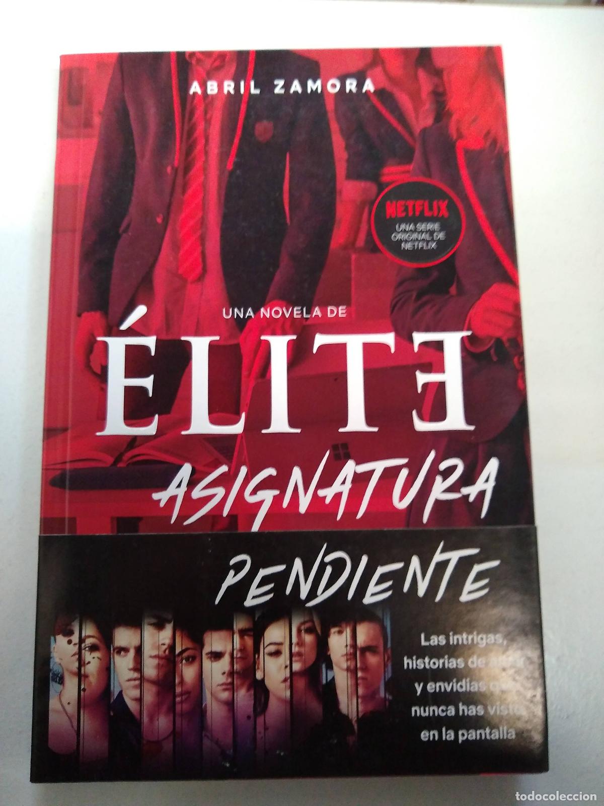 Libros: Elite, asignatura pendiente. - Abril Zamora - Foto 1