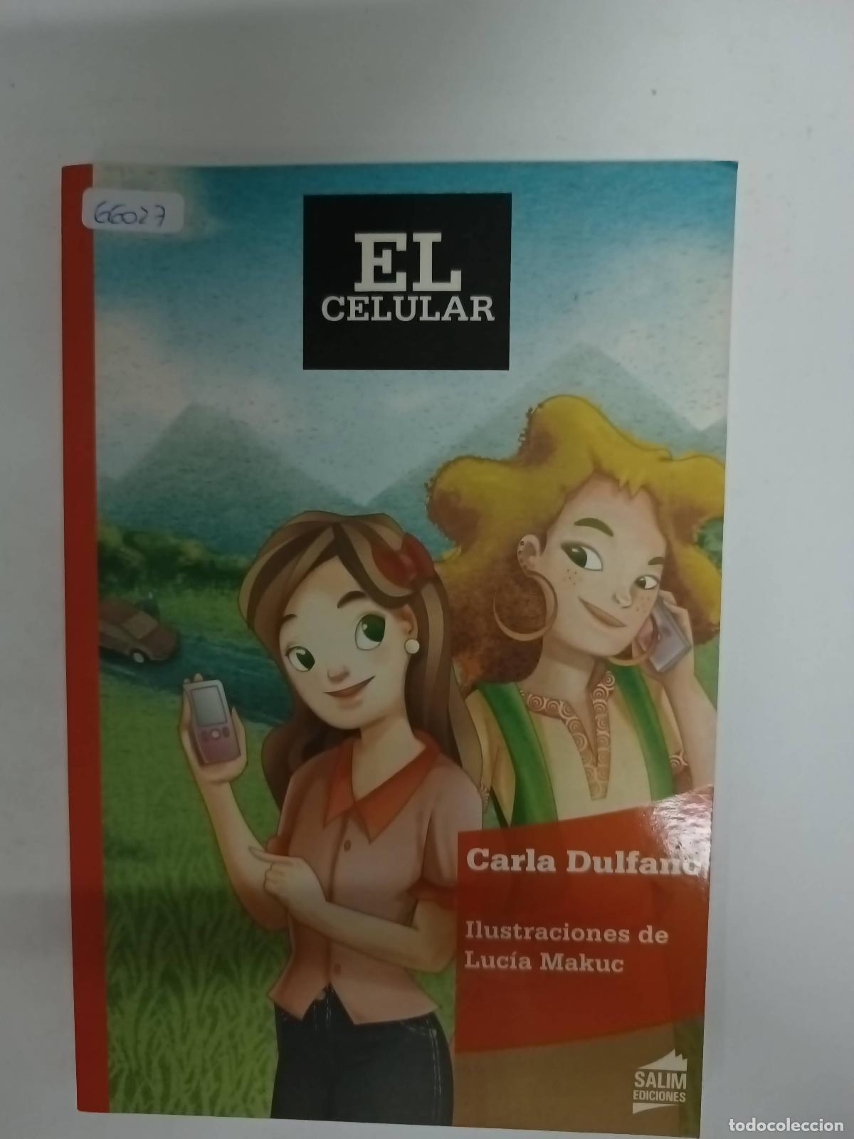 Libros: El celular - Carla Dulfano - Foto 1