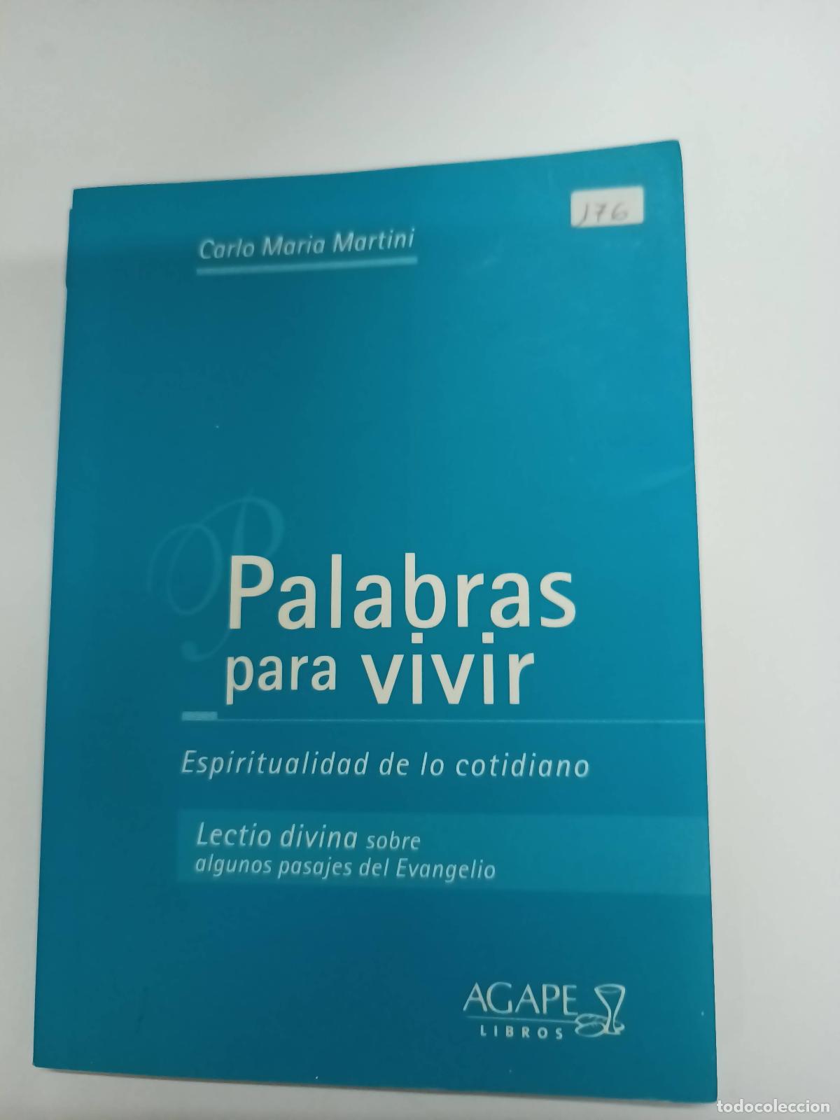 B&uuml;cher: Palabras para vivir - Carlos Mar&iacute;a Martini
