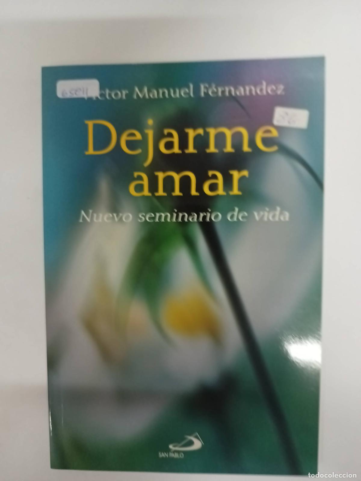 Libros: Dejarme amar - unknown author - Foto 1
