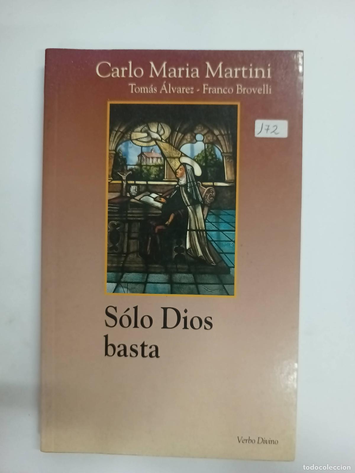 Libros: Solo Dios basta - Carlo Maria Martini - Foto 1