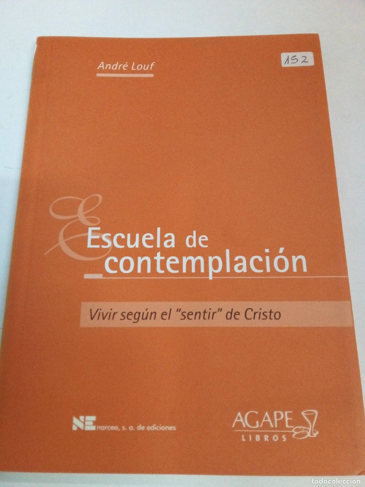 Libros: Escuela de contemplaci&ograve;n - Andre Louf - Foto 1