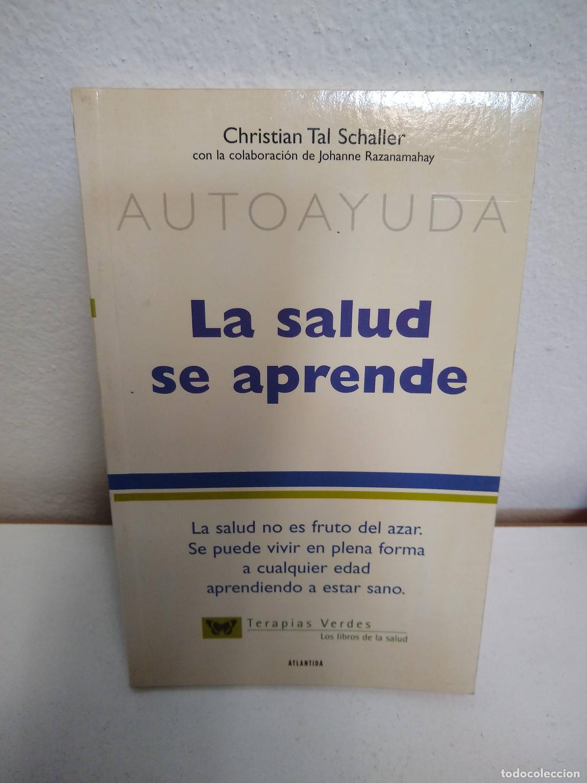 Libros: la salud se aprende - Christian Tal Schaller - Foto 1