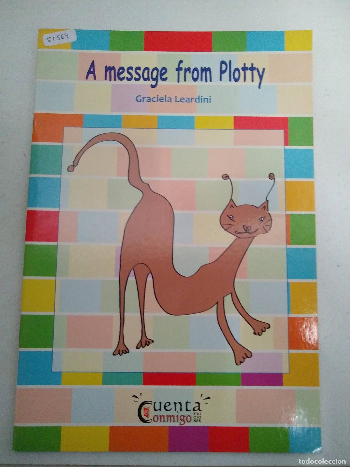 books: A message from Plotty - Graciela Leardini