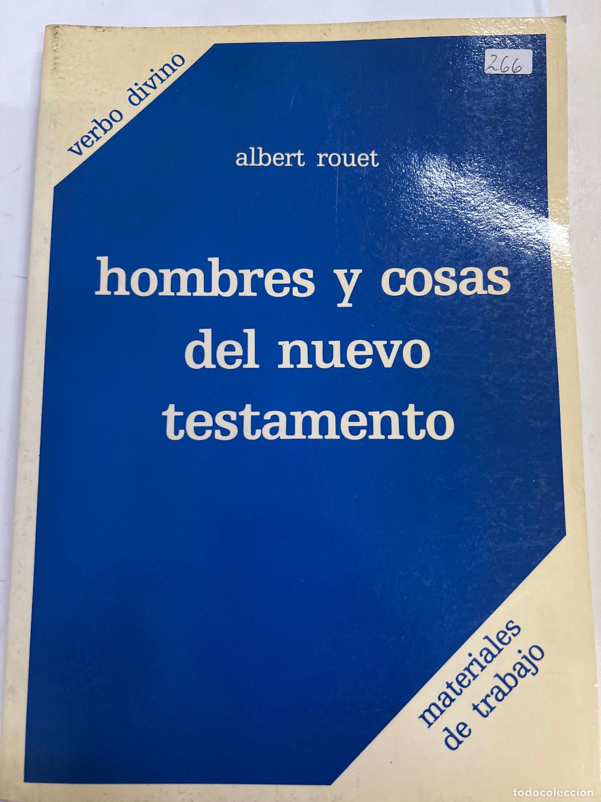 Libros: Hombres y cosas del Nuevo Testamento - Albert Rouet - Foto 1