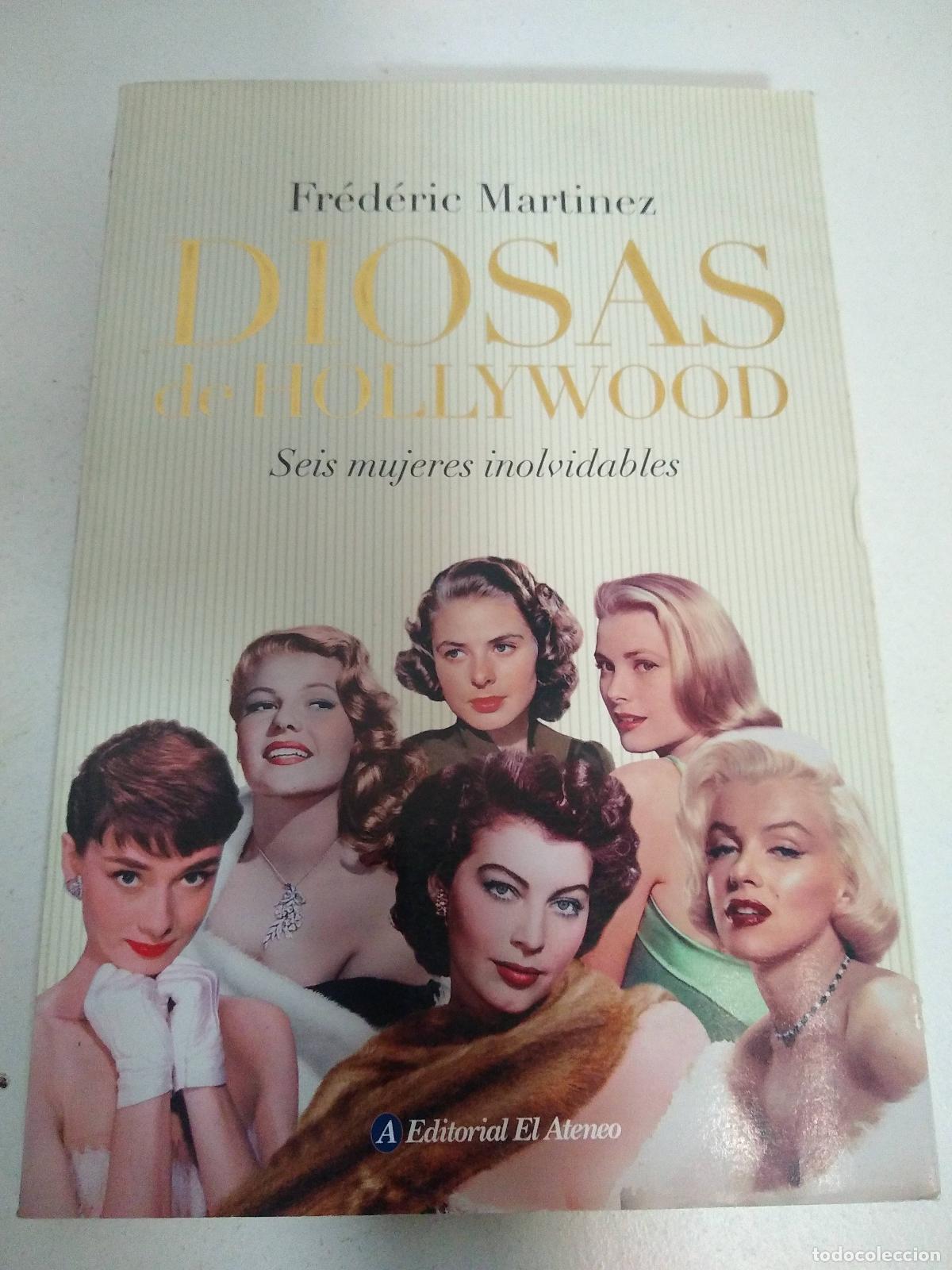 Libros: Diosas de Hollywood - Fr&eacute;d&eacute;ric Martinez - Foto 1