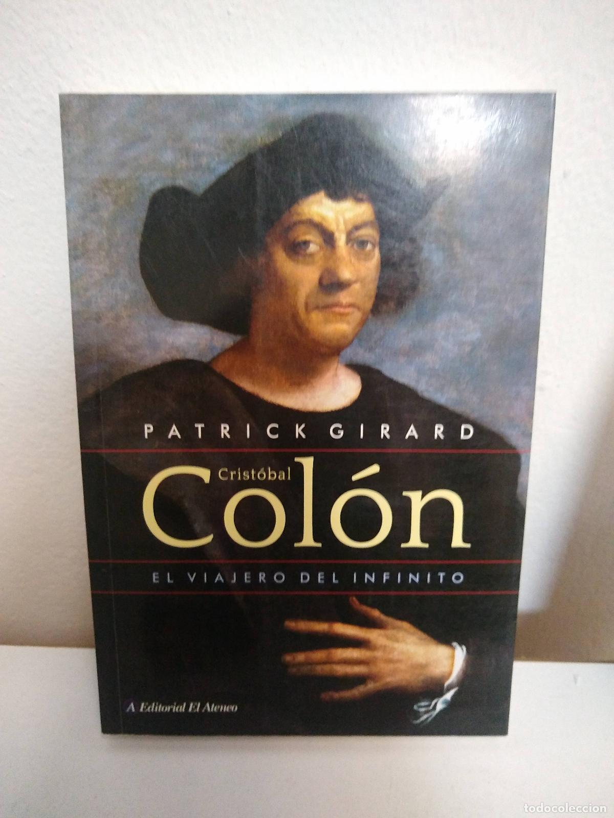 Libros: Cristobal Col&oacute;n, el viajero del infinito - Patrick Girard - Foto 1