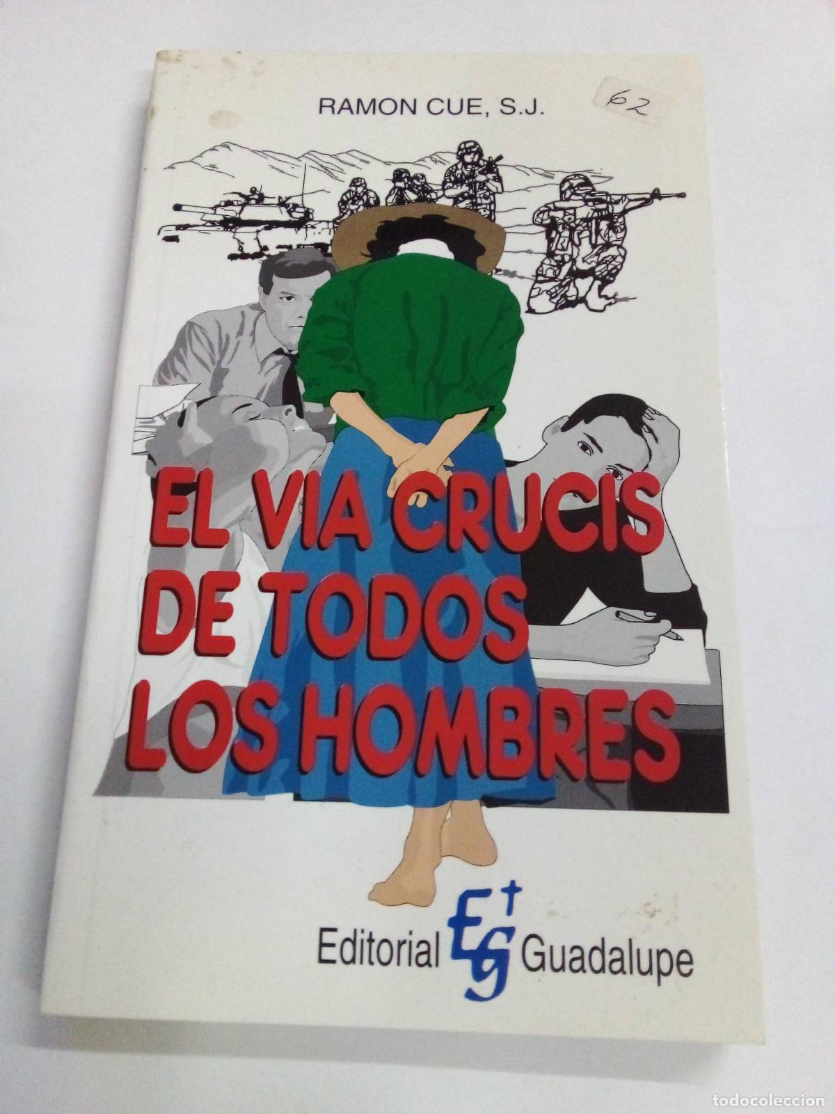 Libri di seconda mano: VIA CRUCIS DE TODOS LOS HOMBRES - Cue Ramon