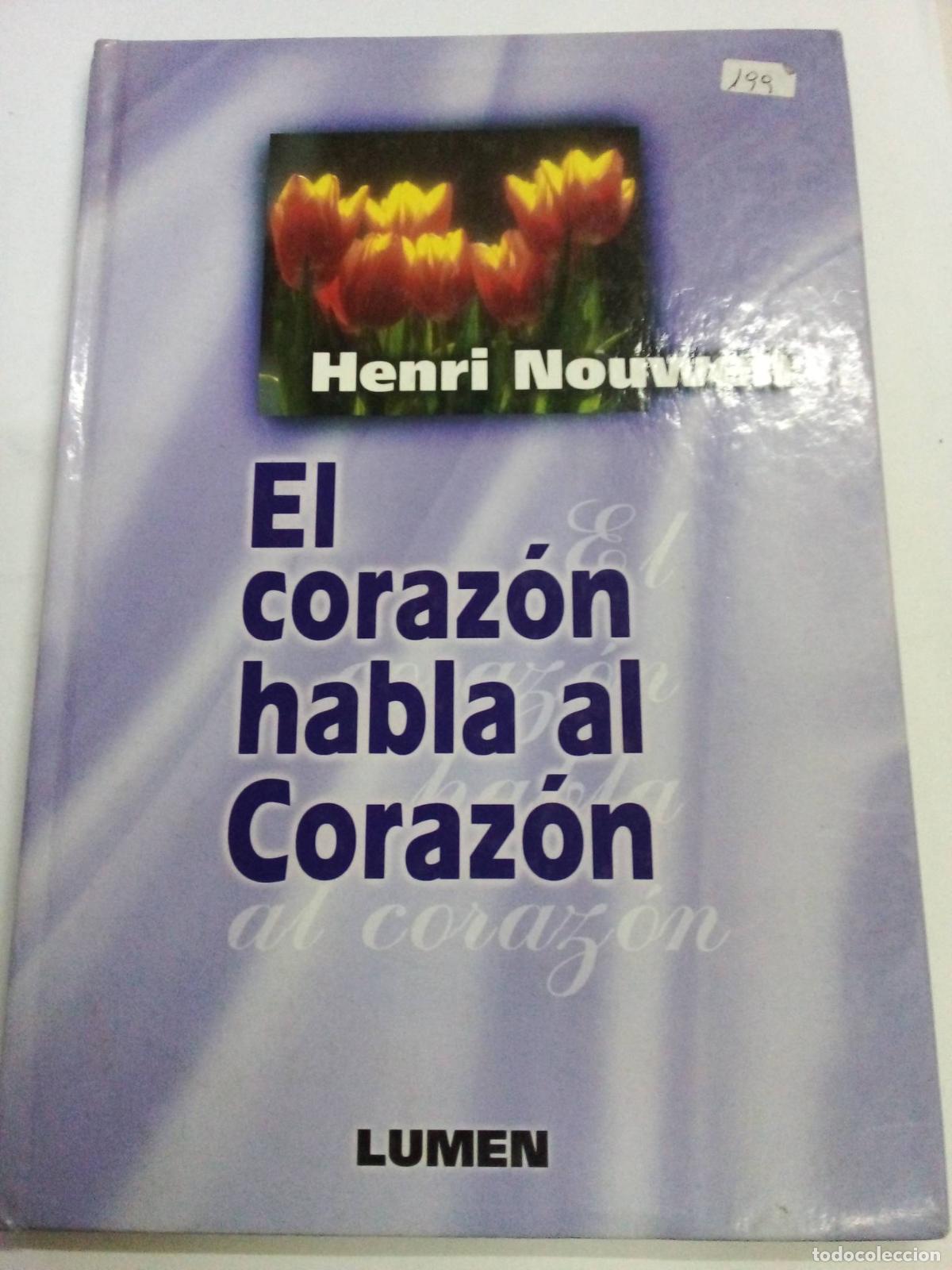 Libros: El Corazon Habla Al Corazon - NOUWEN - Foto 1