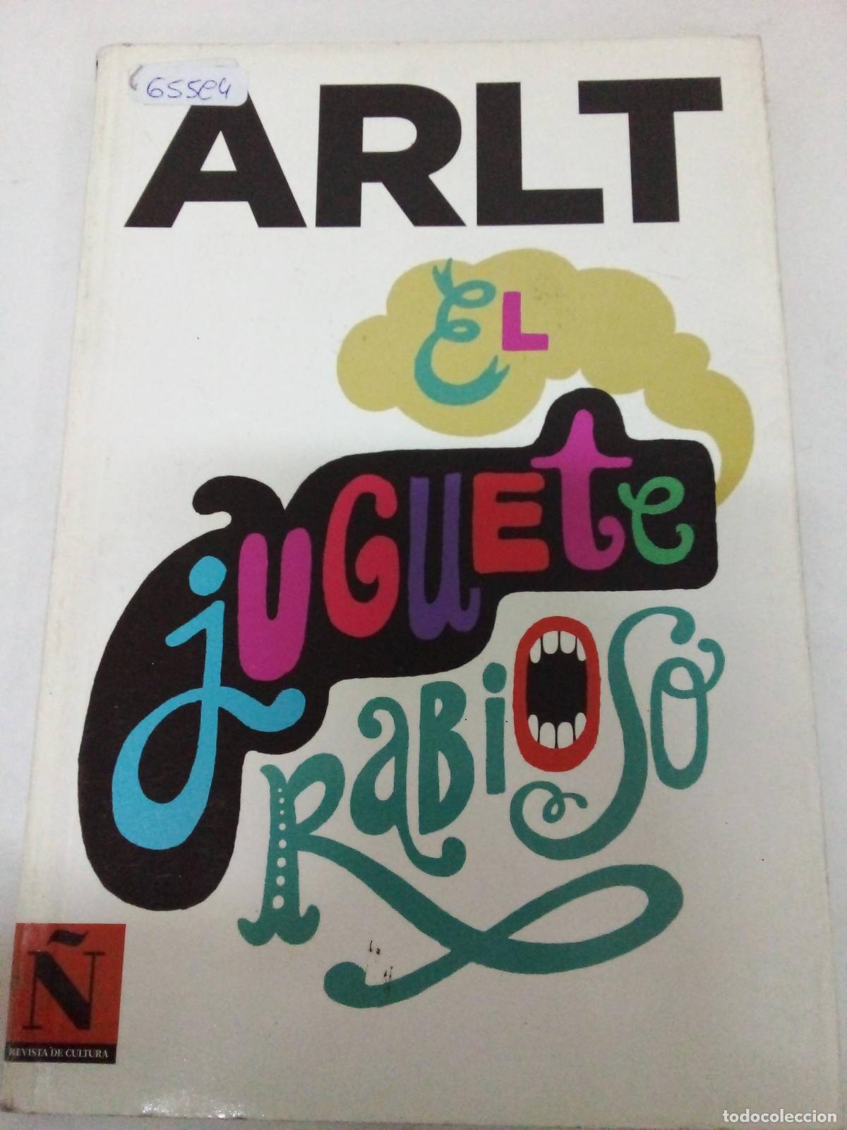 Libros: El juguete rabioso - Roberto Arlt - Foto 1
