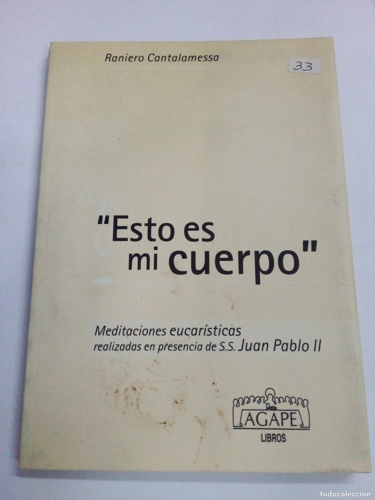 B&uuml;cher: Esto es mi cuerpo - Padre Raniero Cantalamessa