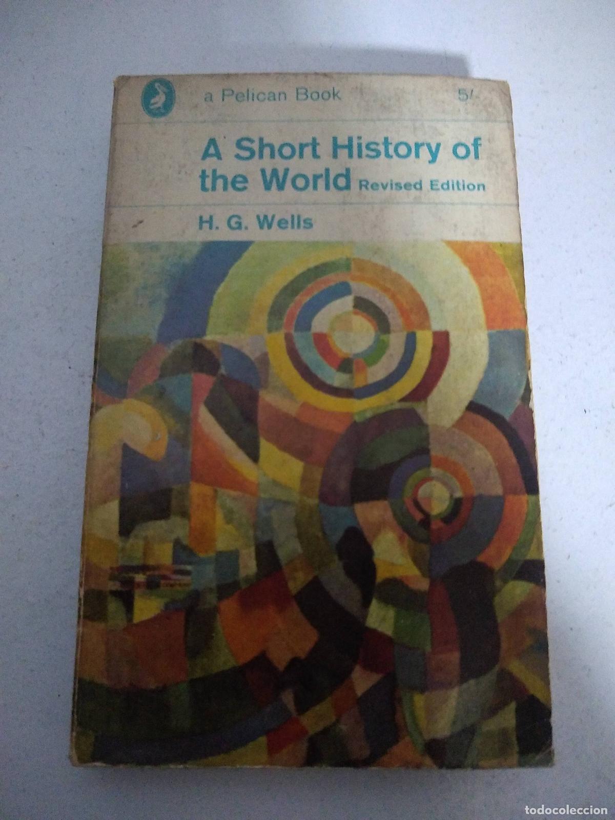 Libri di seconda mano: A short history of the world - H.G. Wells