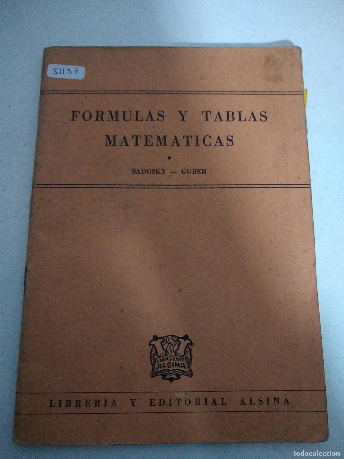 Libri di seconda mano: F&oacute;rmulas y tablas matem&aacute;ticas - Sadosky Guber