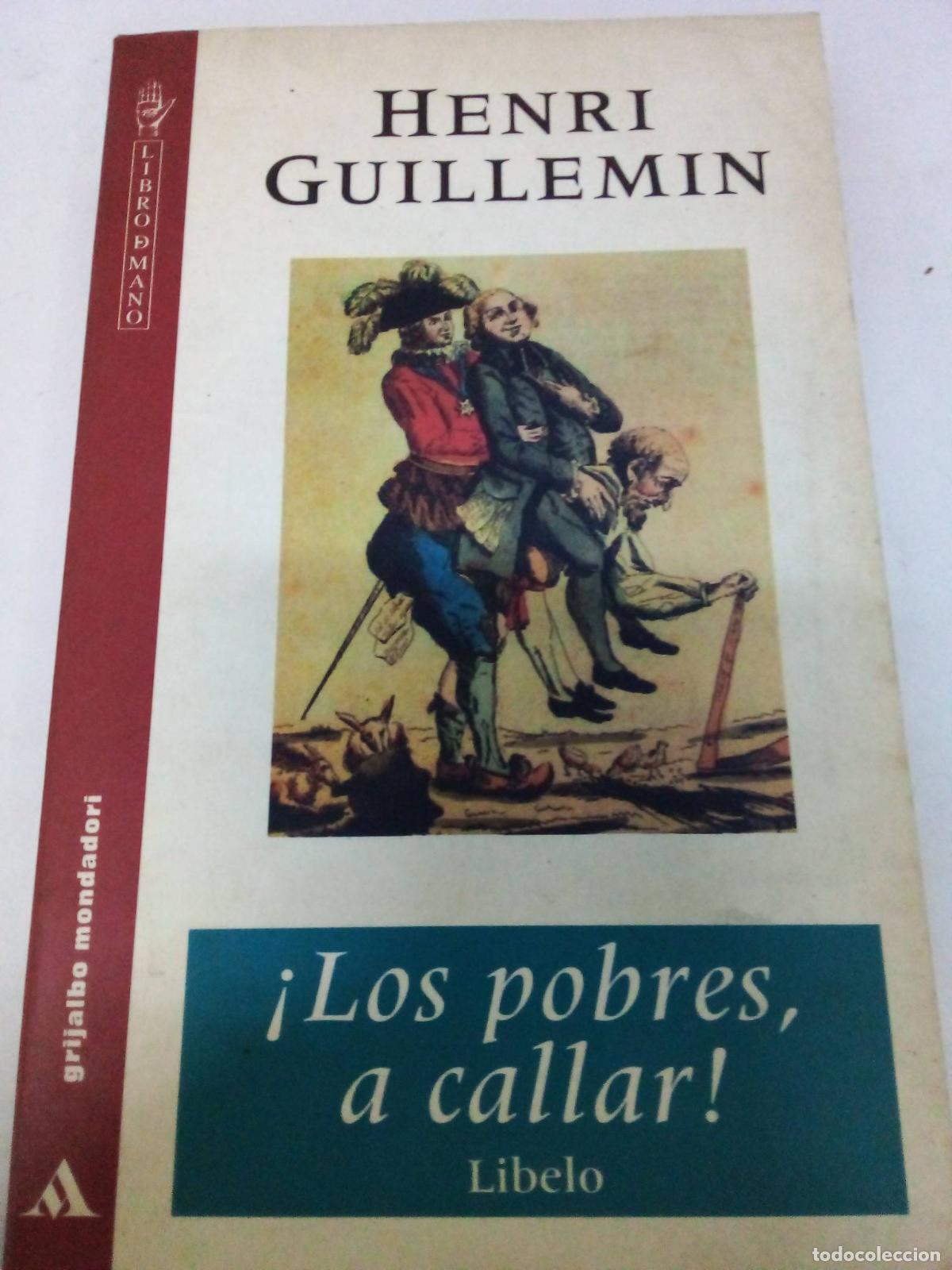 Libros: Los pobres a callar Libelo - Guillemin - Foto 1